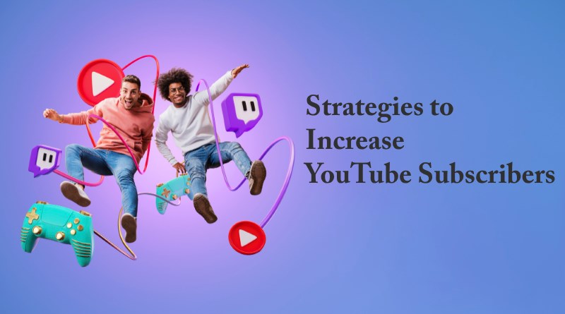 Increase your youtube subscriber count